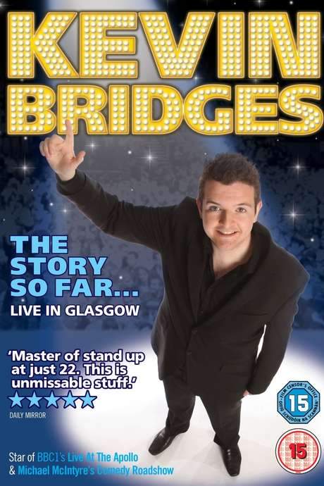 Kevin Bridges: The Story So Far…